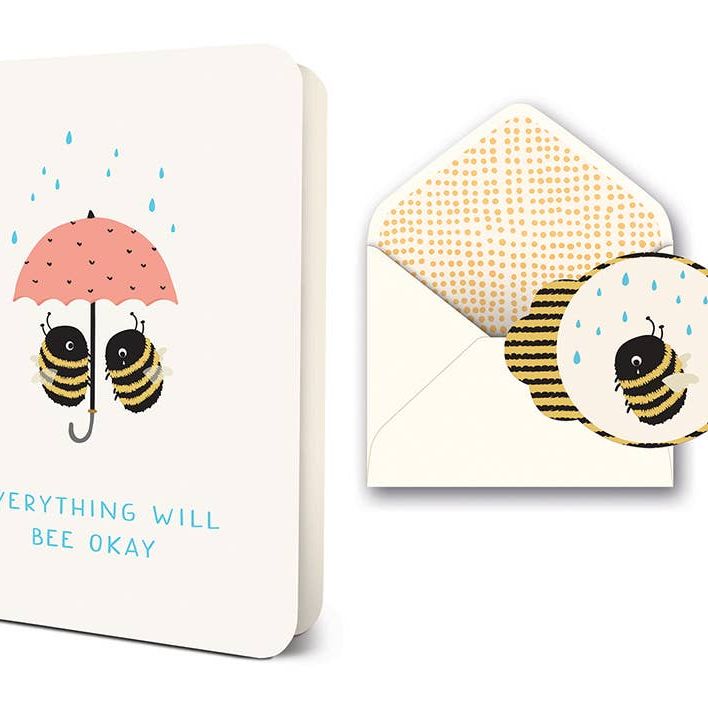 Everything Will Bee Ok Greeting Card