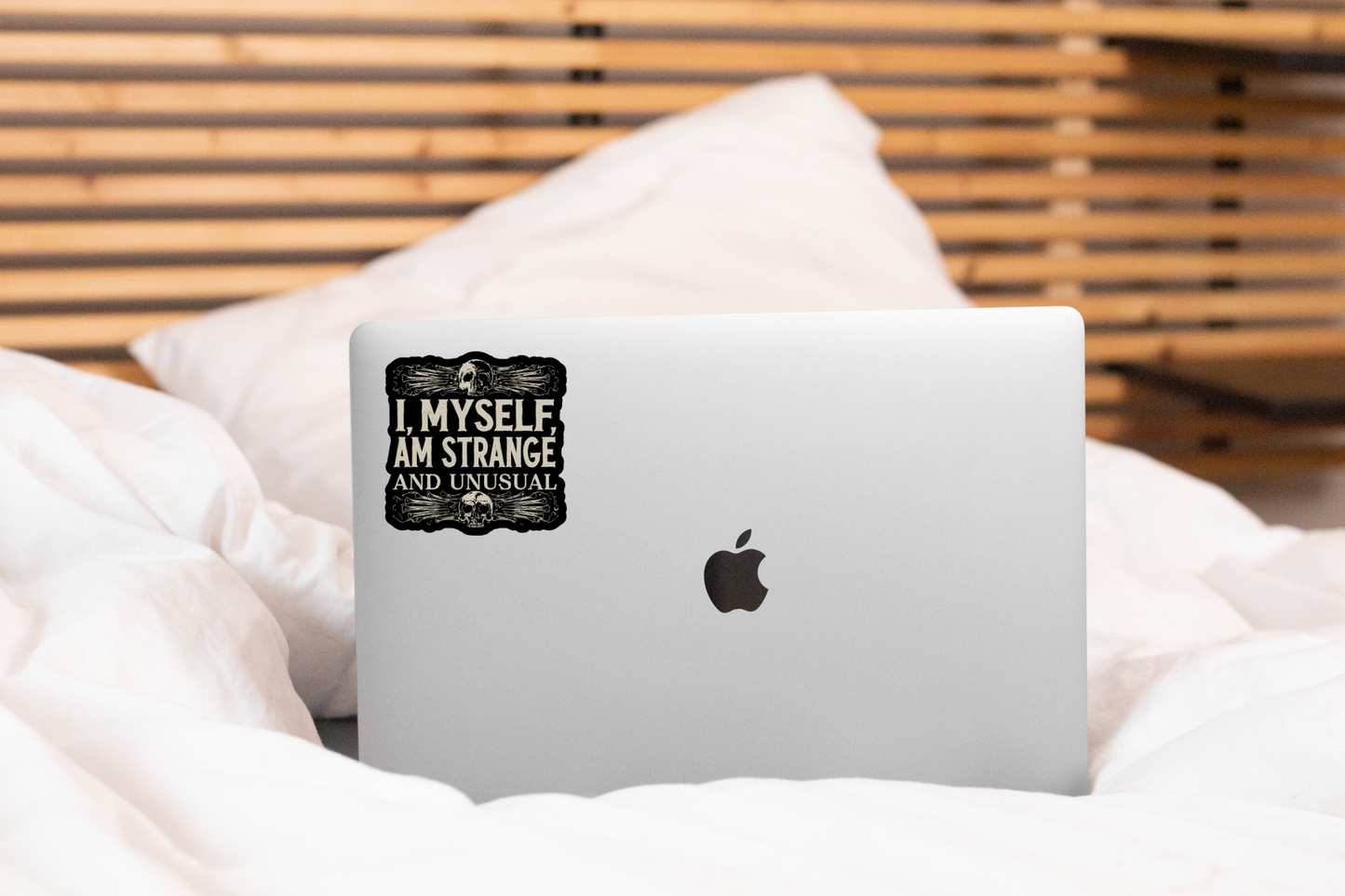 I, Myself, am Strange and Unusual Sticker