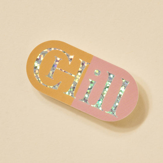 Chill Pill Glitter Sticker