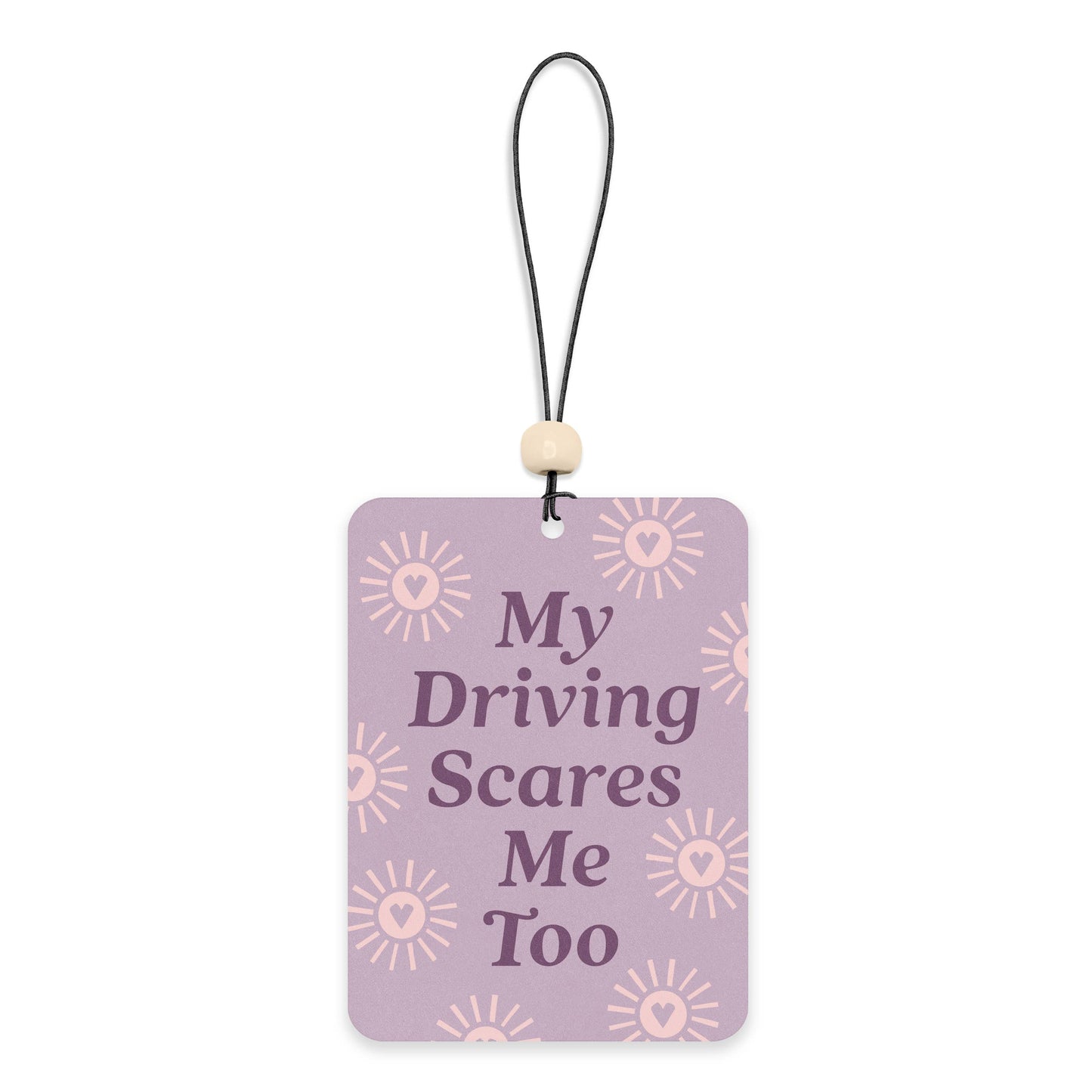 My Driving Scares Me Too Car Air Fresheners
