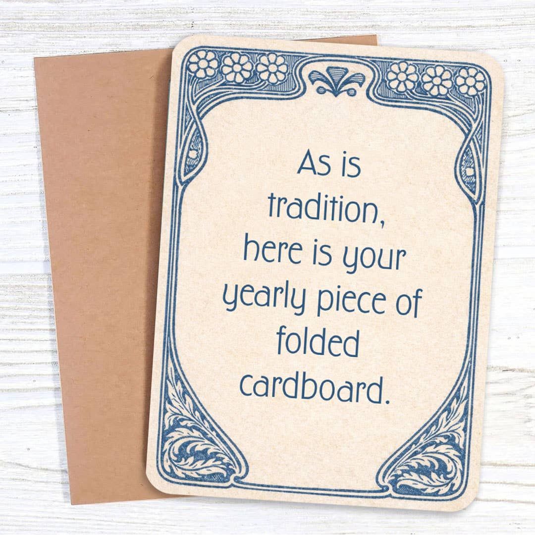 As Is Tradition Birthday Card