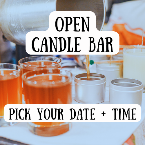 CANDLE BAR | PICK YOUR DATE + TIME