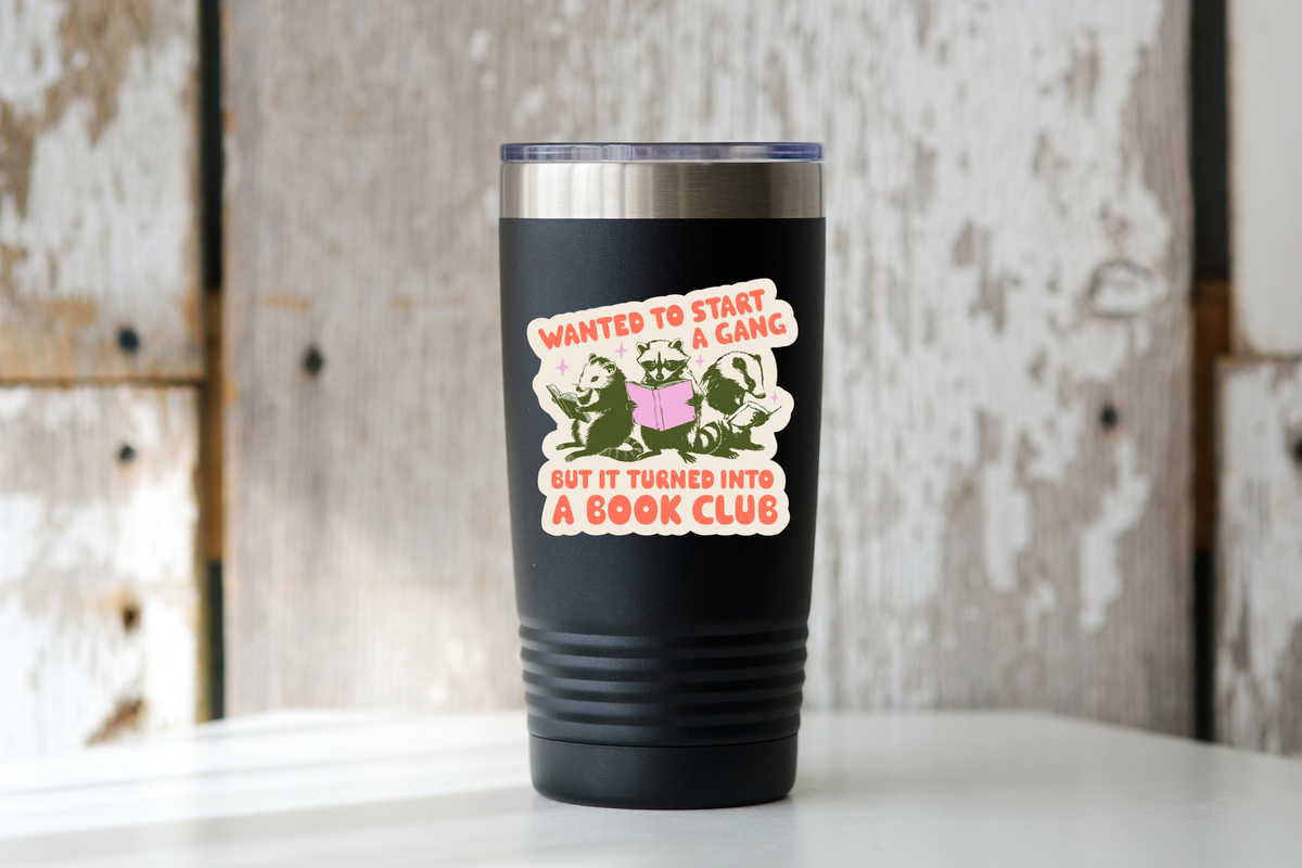 Wanted to Start a Gang Book Club Vinyl Sticker