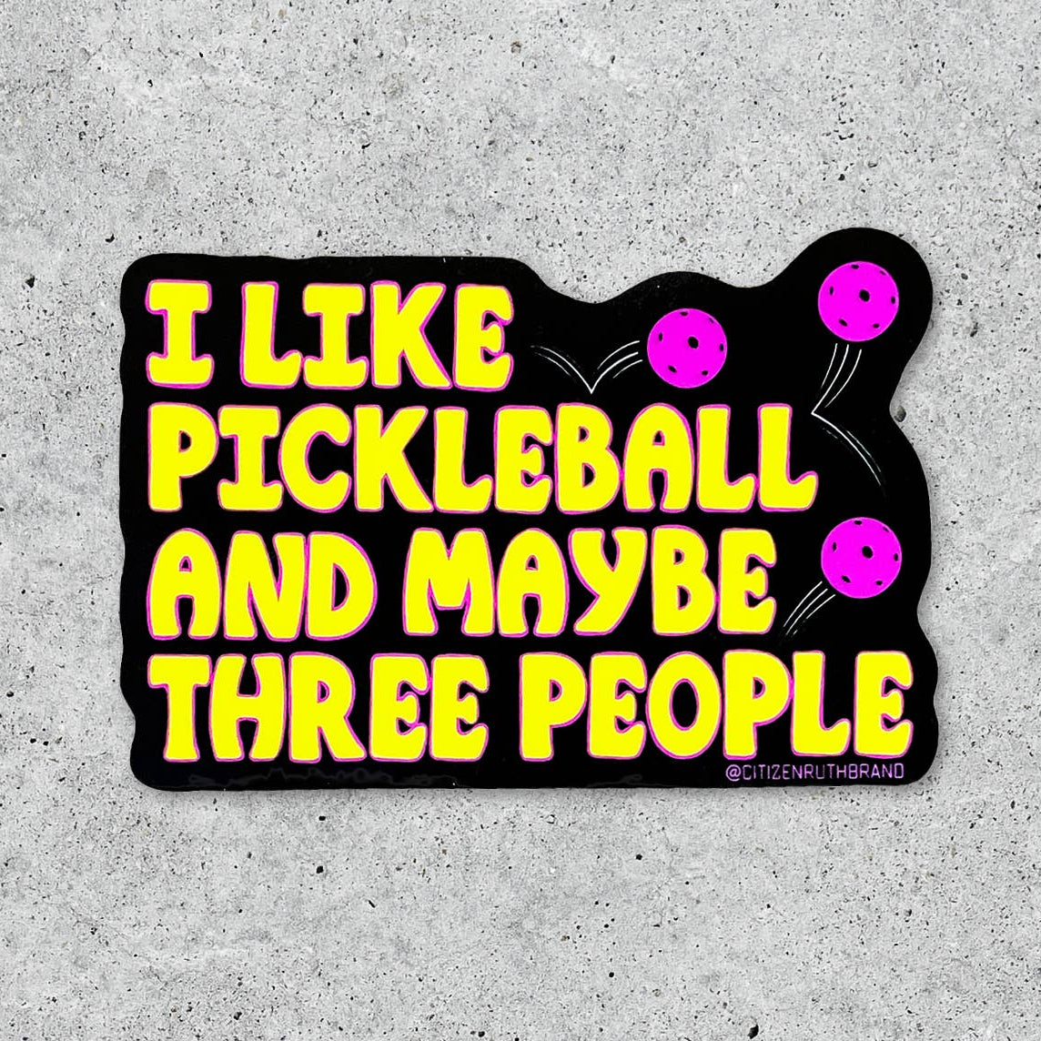 I like Pickleball Sticker