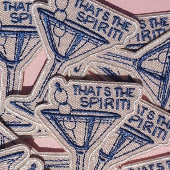 "That's the Spirit!" Iron On Patch