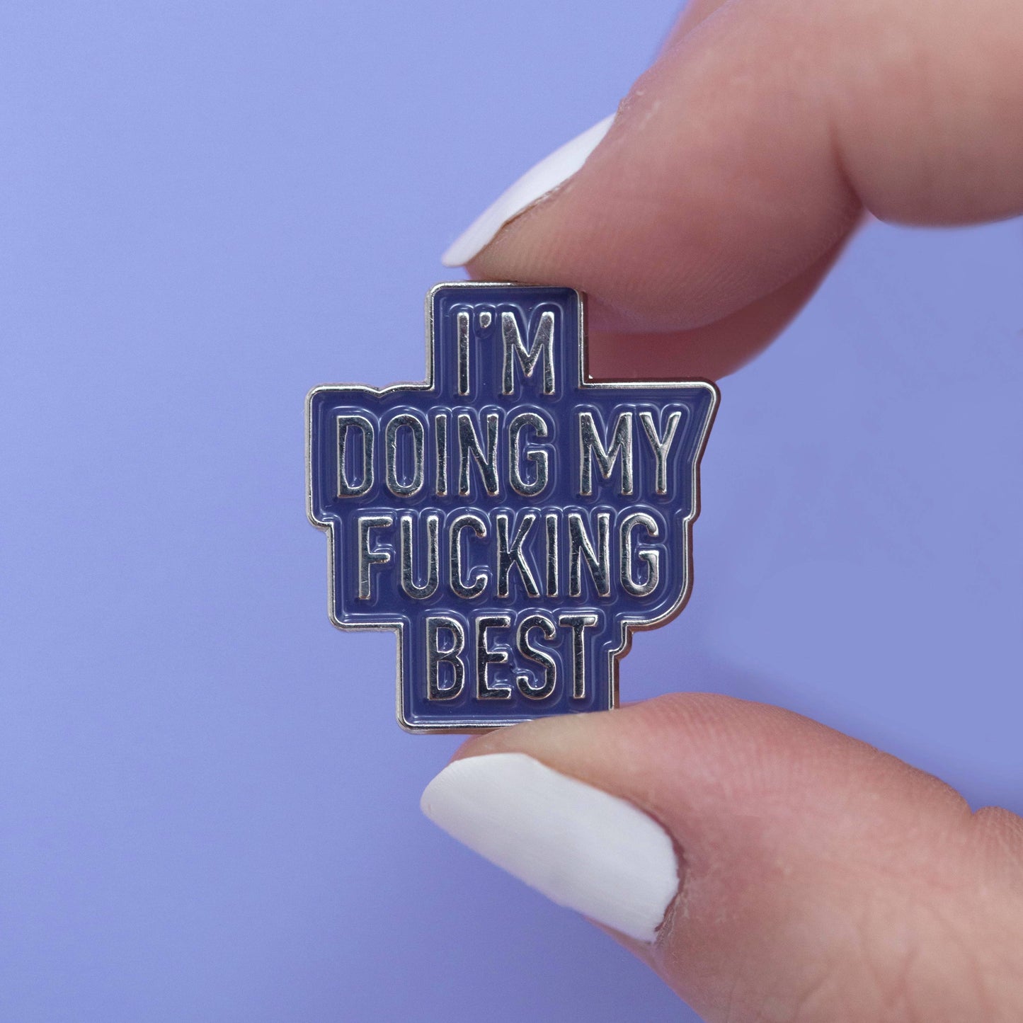 F**cking Best Enamel Pin