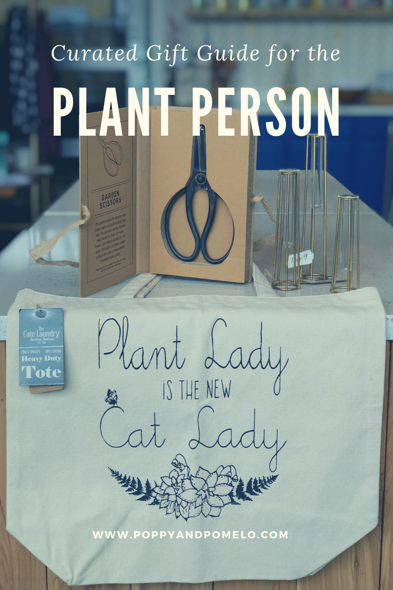 Curated Holiday Gift Guide "For the Plant Person"