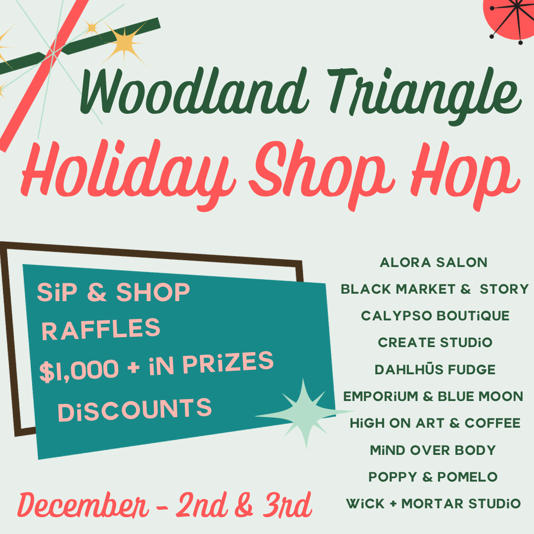 Woodland Triangle Holiday Shop Hop Dec 2-3rd