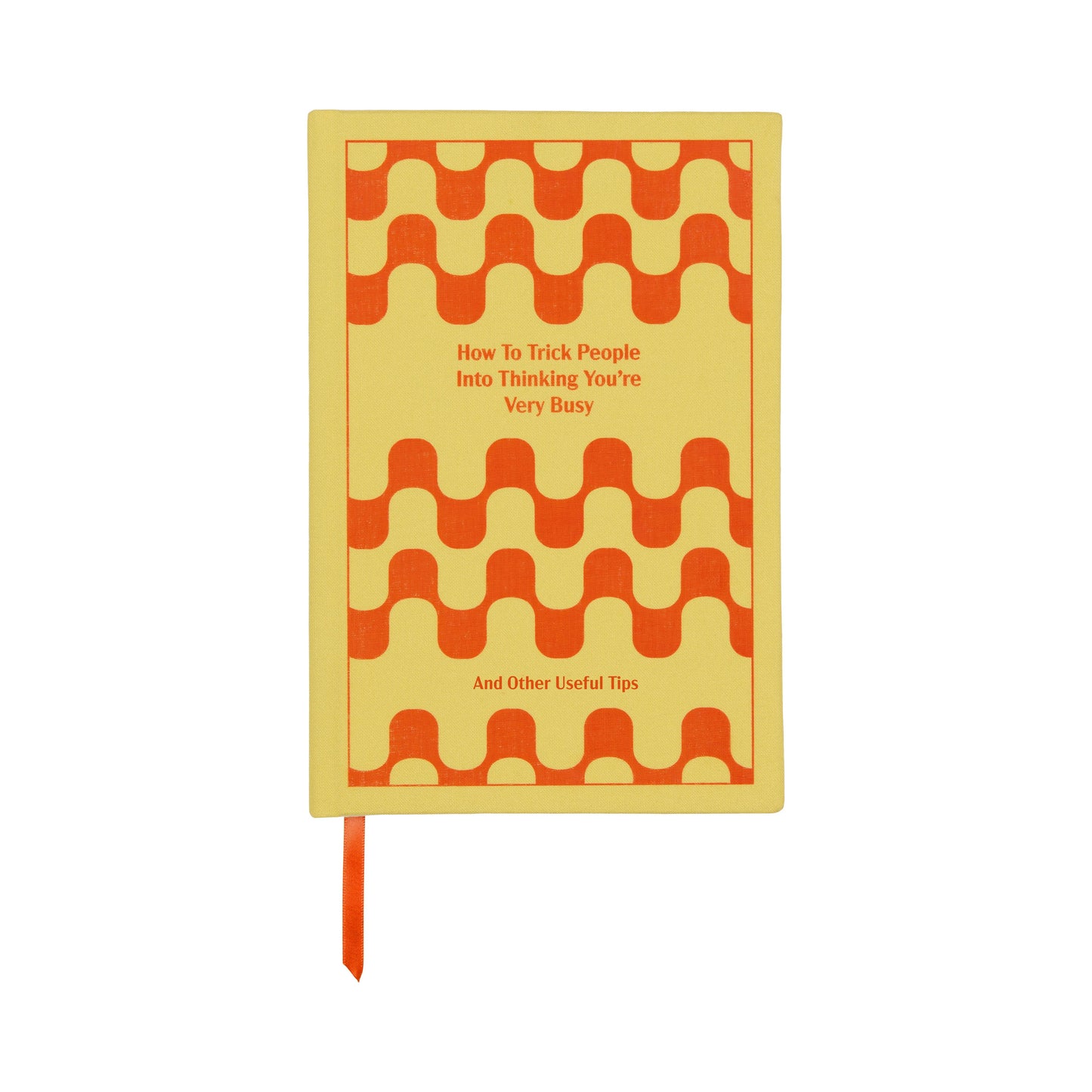 How to Trick People Journal | Hardcover Lined Notebook