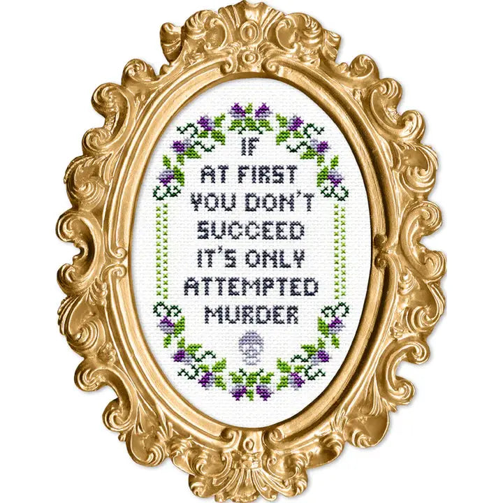 If At First You Don't Succeed: Cross Stitch Kit