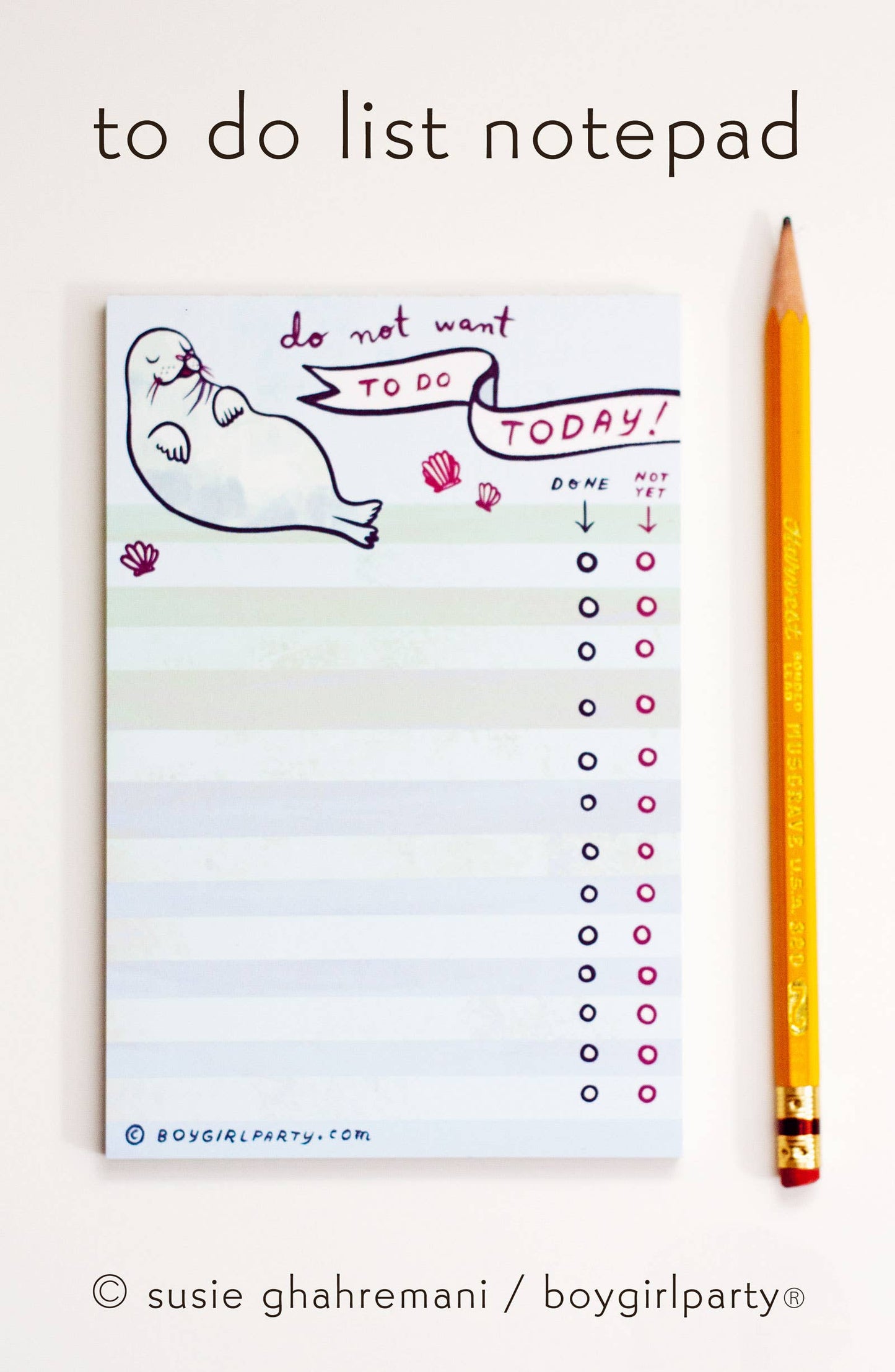 Do Not Want To Do List – Seal Notepad