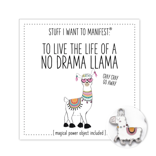 Stuff I Want To Manifest: No Drama Llama
