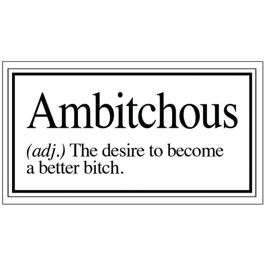 Vinyl Sticker – AMBITICHOUS
