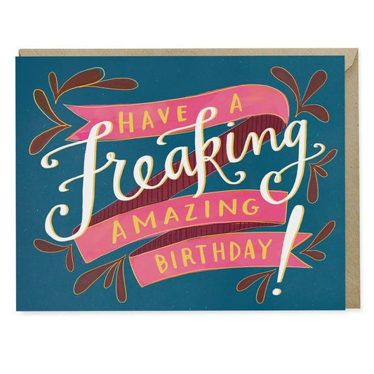 Freaking Amazing Greeting Card