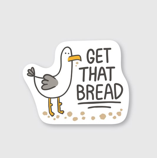 Get That Bread Seagull Sticker