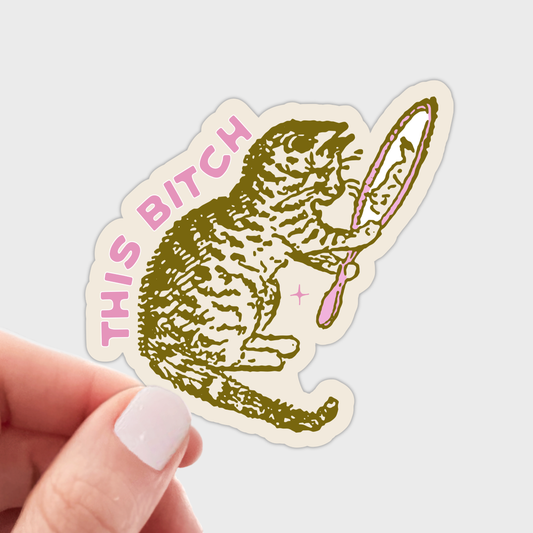 This Bitch Sticker