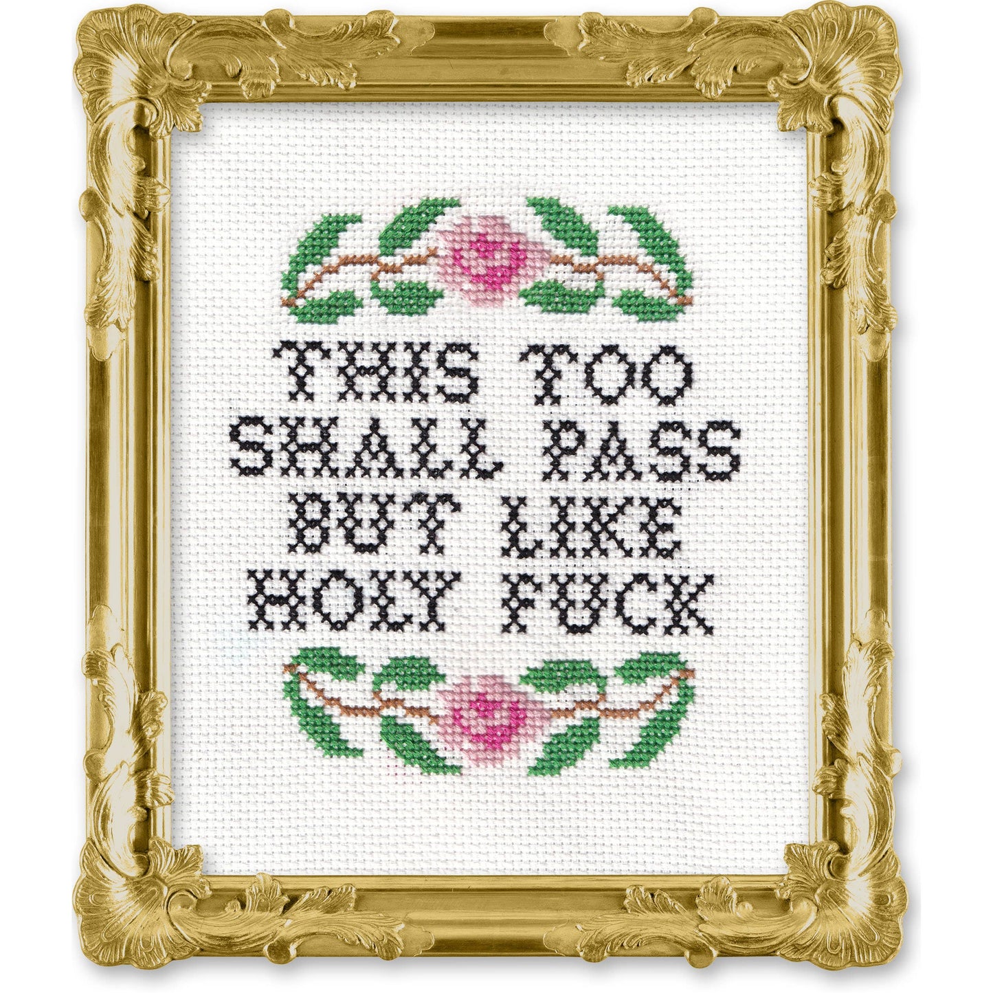 This Too Shall Pass: Cross Stitch Kit