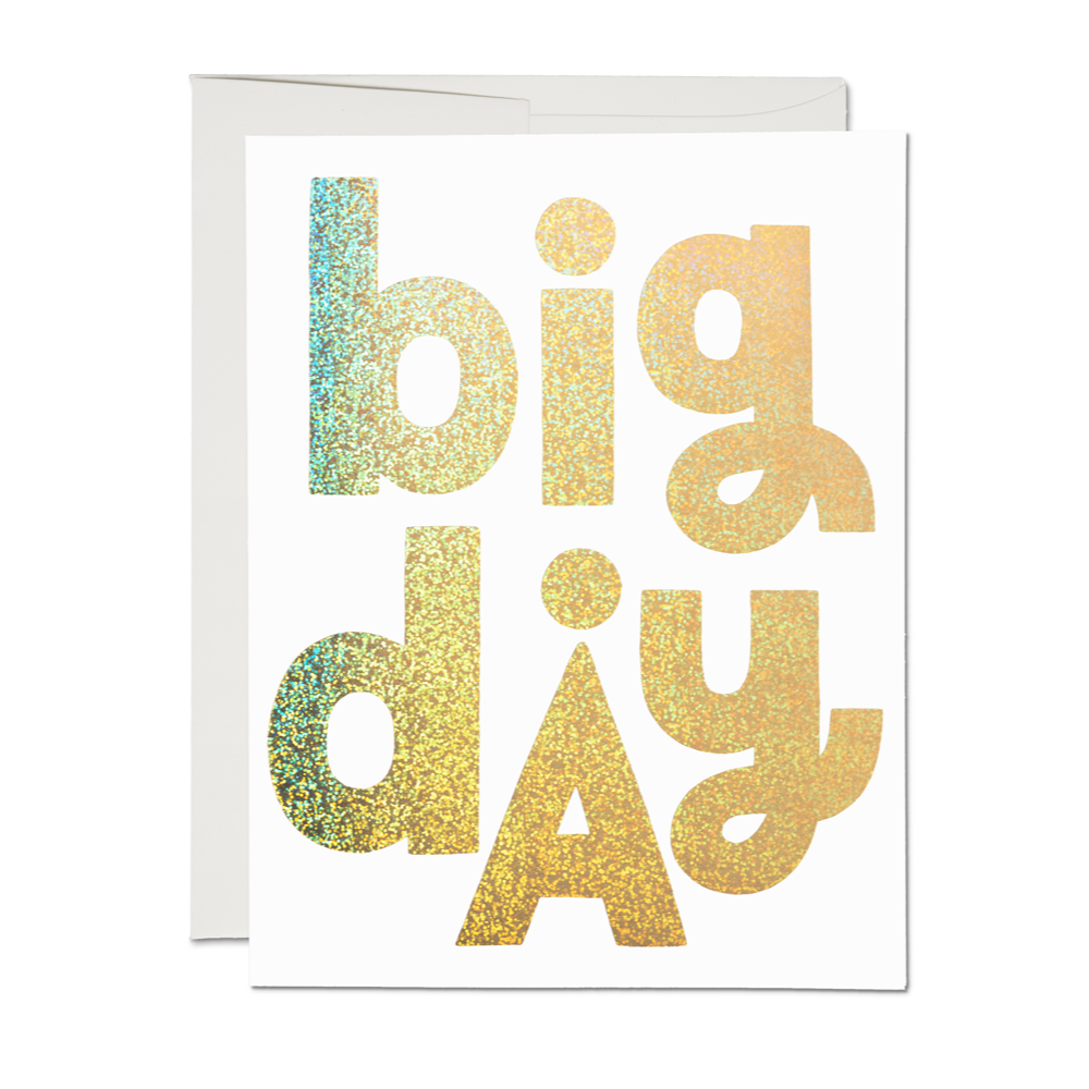 Big Day Greeting Card