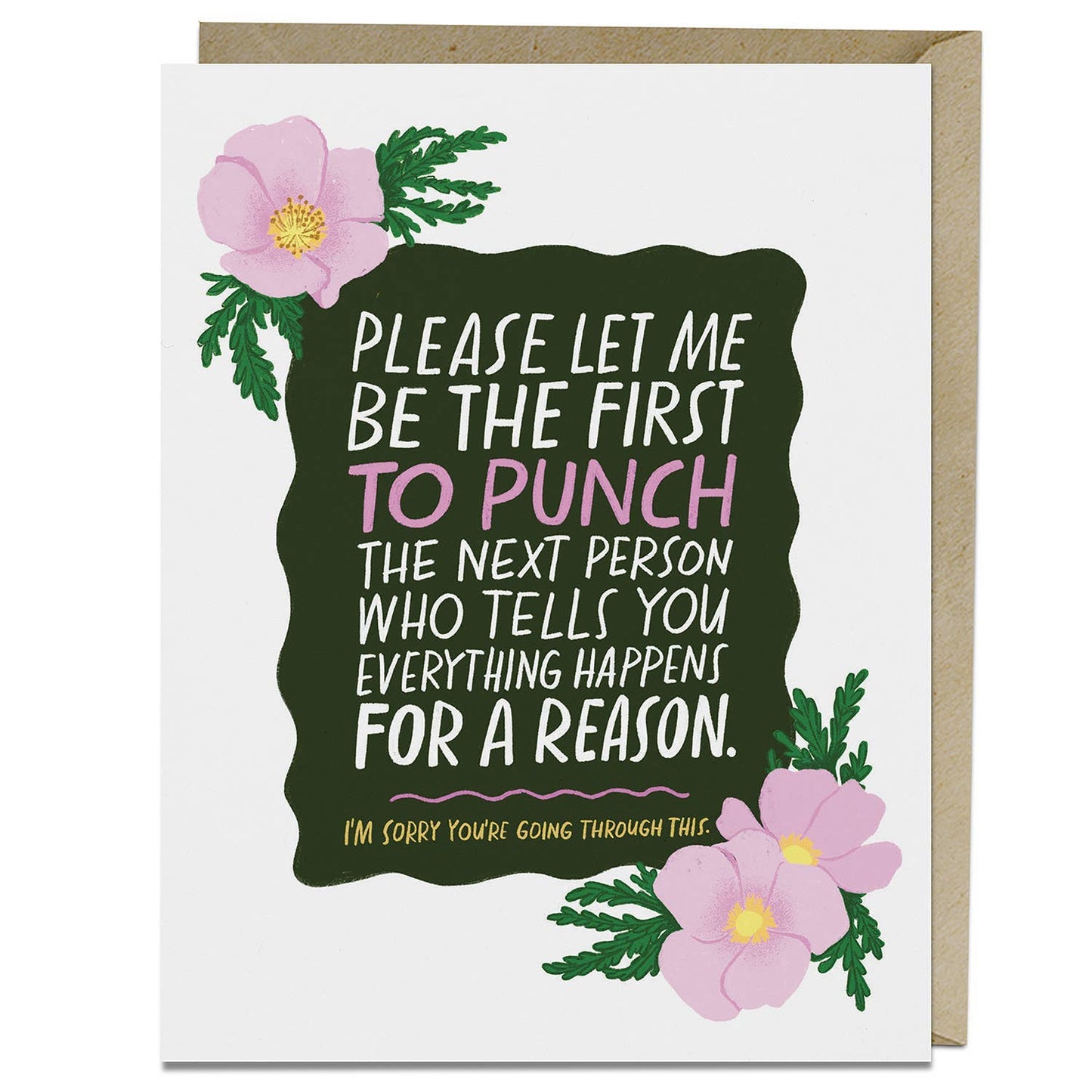 Happens for a Reason Greeting Card