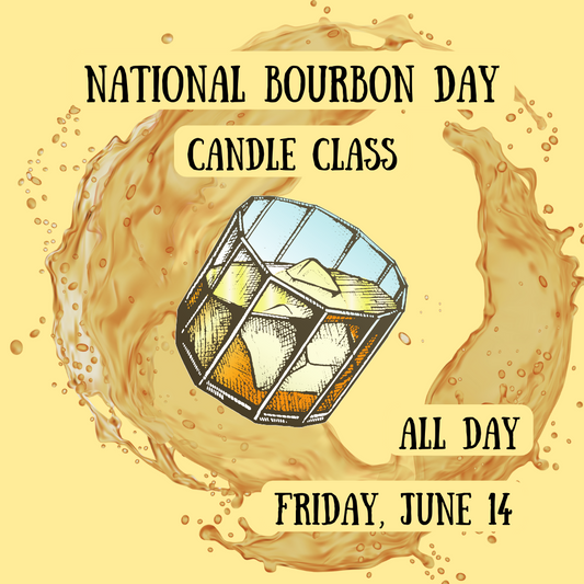 Bourbon Scented Candles | Friday, June 14 | Limited Seats