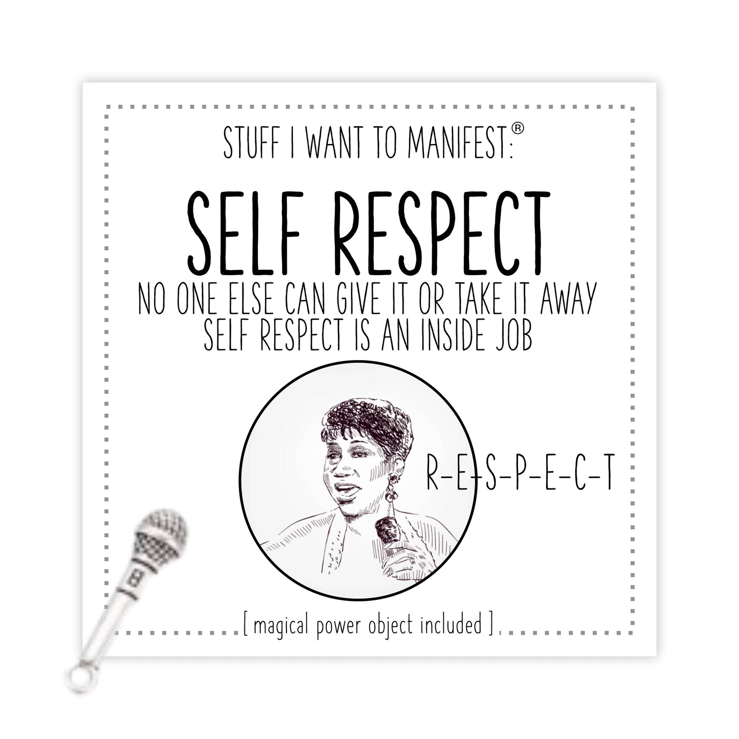 Stuff I Want To Manifest: Self Respect