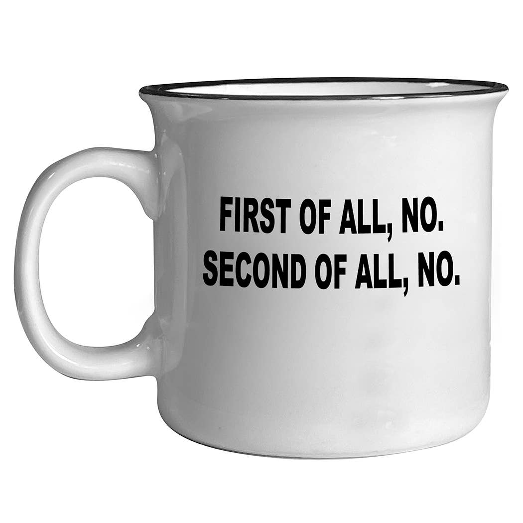 First No. Coffee Mug – 15 oz Funny Camp-Style Mug