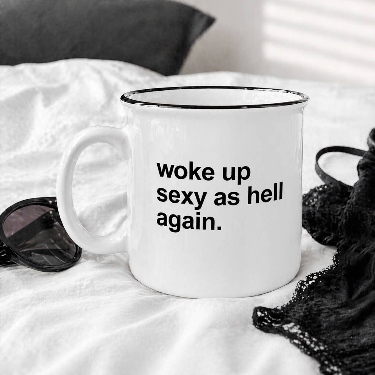 Funny Mug – “Woke Up Sexy As Hell” 15 oz Ceramic Coffee Mug