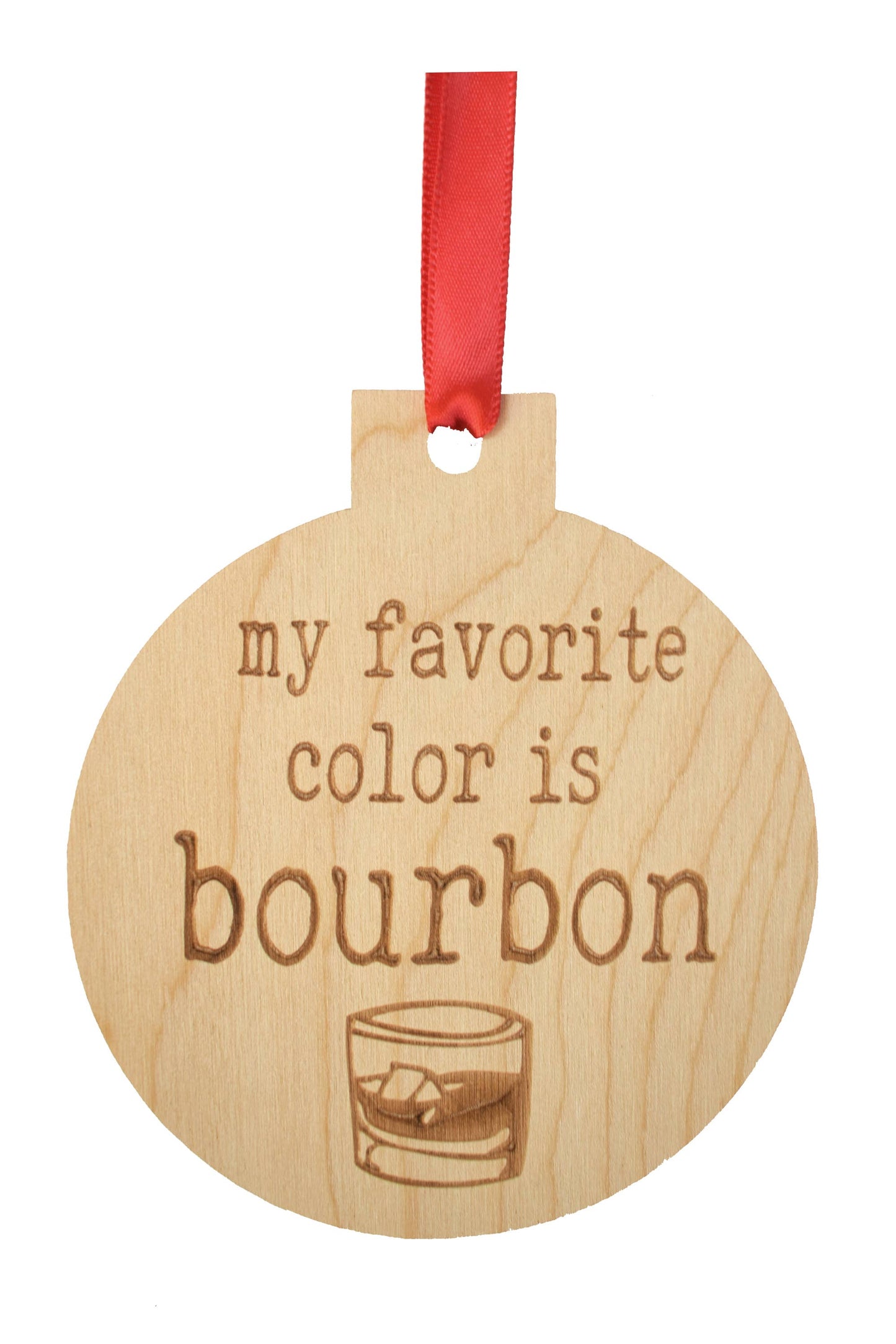 Bourbon Wooden Ornament